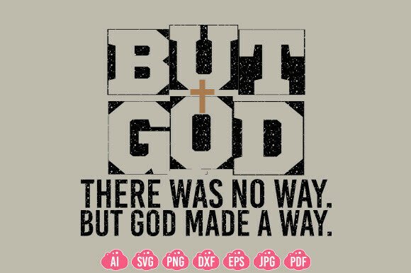But God SVG for T-Shirt Designs