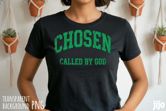 Chosen Called God Christian PNG T-Shirt Designs
