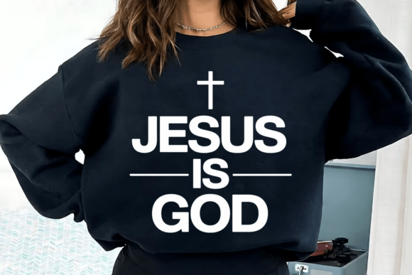 Jesus Is God Faith Typography Bold PNG for T-Shirt Designs