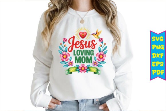 Jesus Loving Mom Free PNG Design Freebies