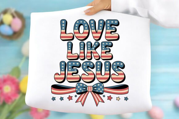 Love Like Jesus Patriotic Christian PNG Freebies