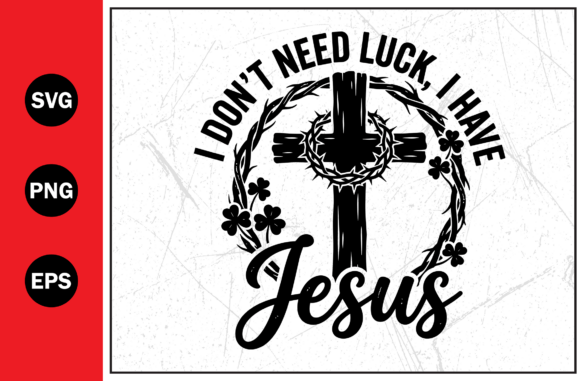 Luck Jesus Religion Faith Christian SVG