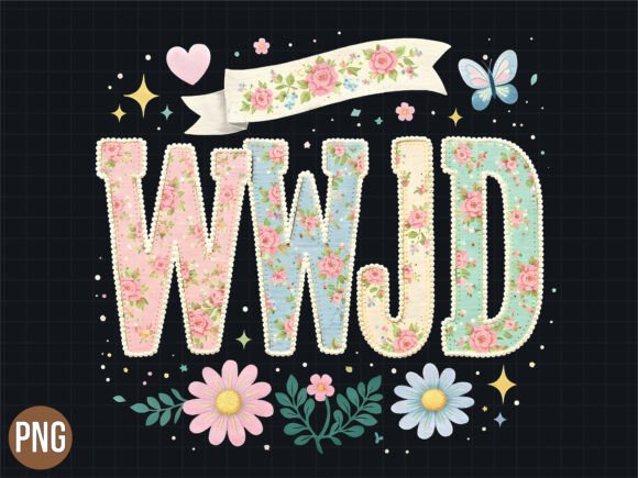 WWJD Floral Christian Sublimation PNG for T-Shirt Designs